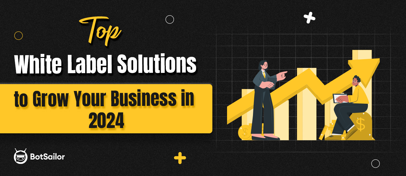11 White Label SaaS Solutions to Grow Your Business in 2024