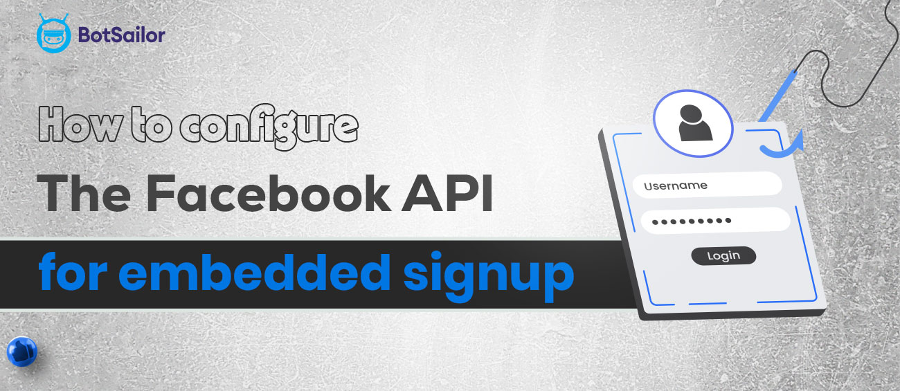 Set Up BotSailor Whitelabel: WhatsApp Embedded Signup Guide
